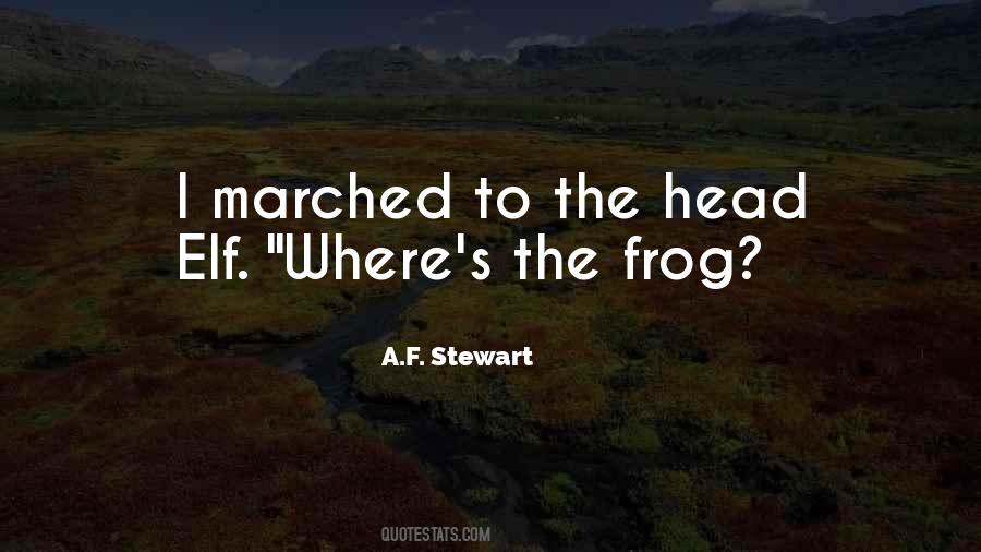 A.F. Stewart Quotes #1055236