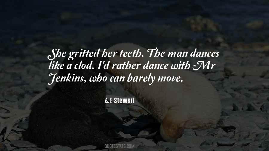 A.F. Stewart Quotes #1852934