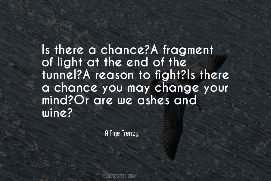 A Fine Frenzy Quotes #1563593