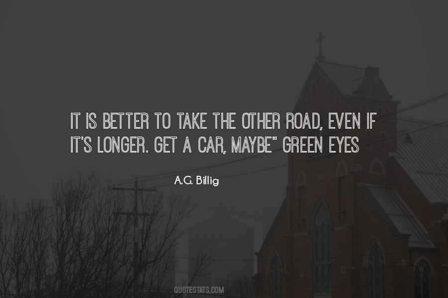 A.G. Billig Quotes #1015808