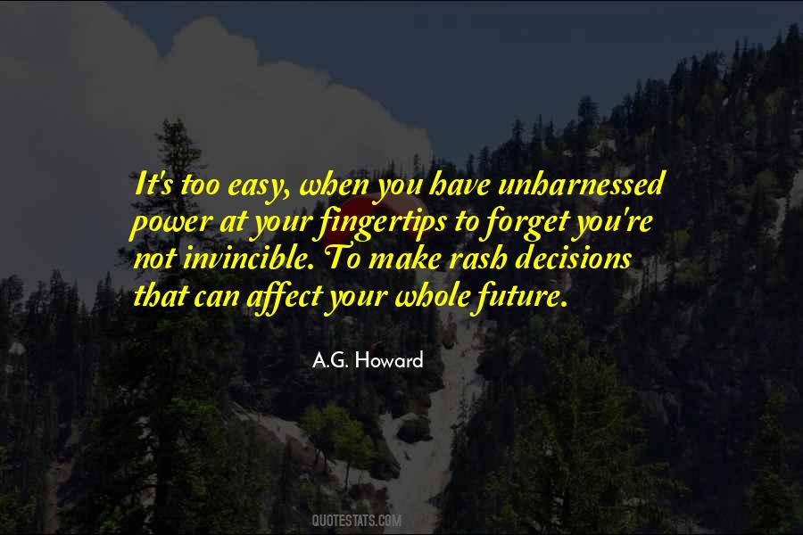 A.G. Howard Quotes #152120