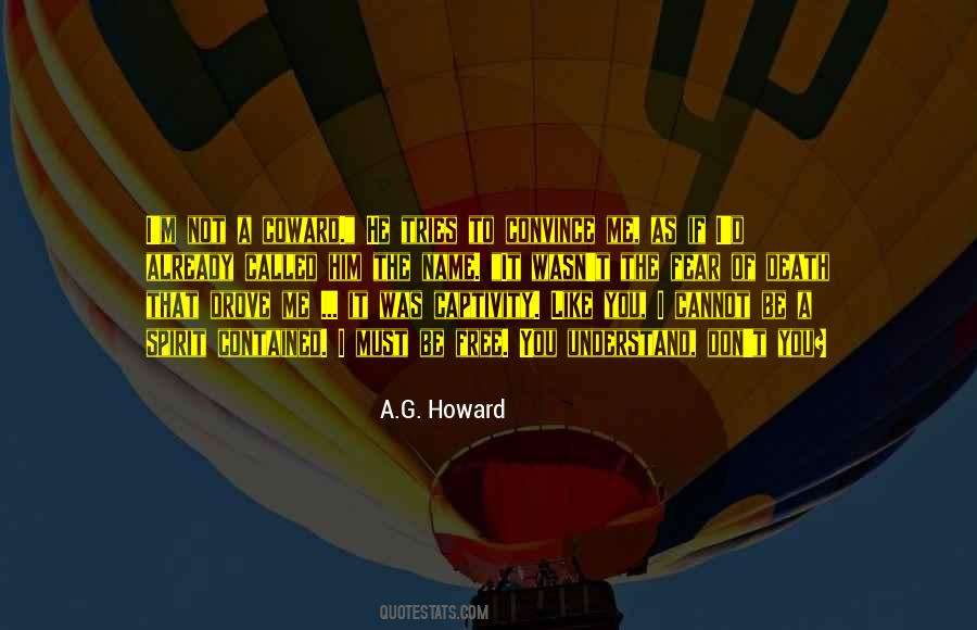 A.G. Howard Quotes #1554178