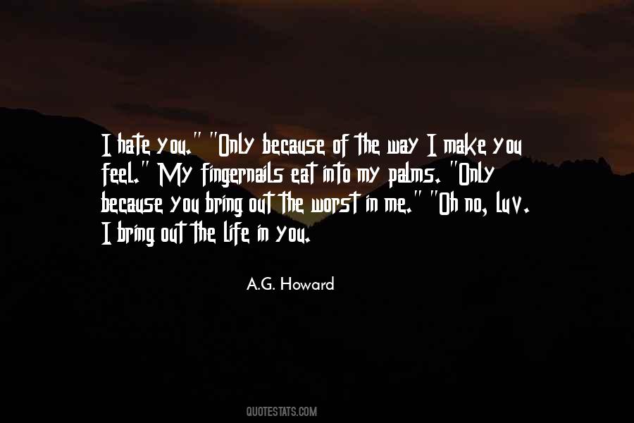 A.G. Howard Quotes #209263