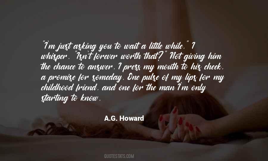 A.G. Howard Quotes #916595