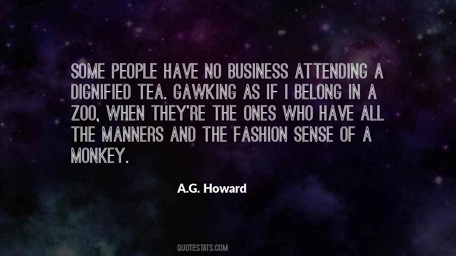 A.G. Howard Quotes #927573