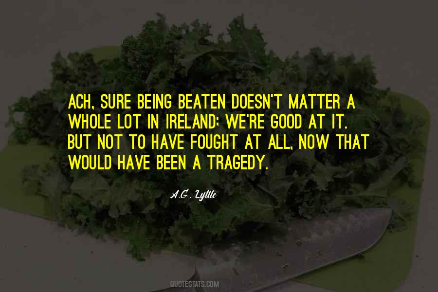 A.G. Lyttle Quotes #880480 A.G. Lyttle Quotes #880480