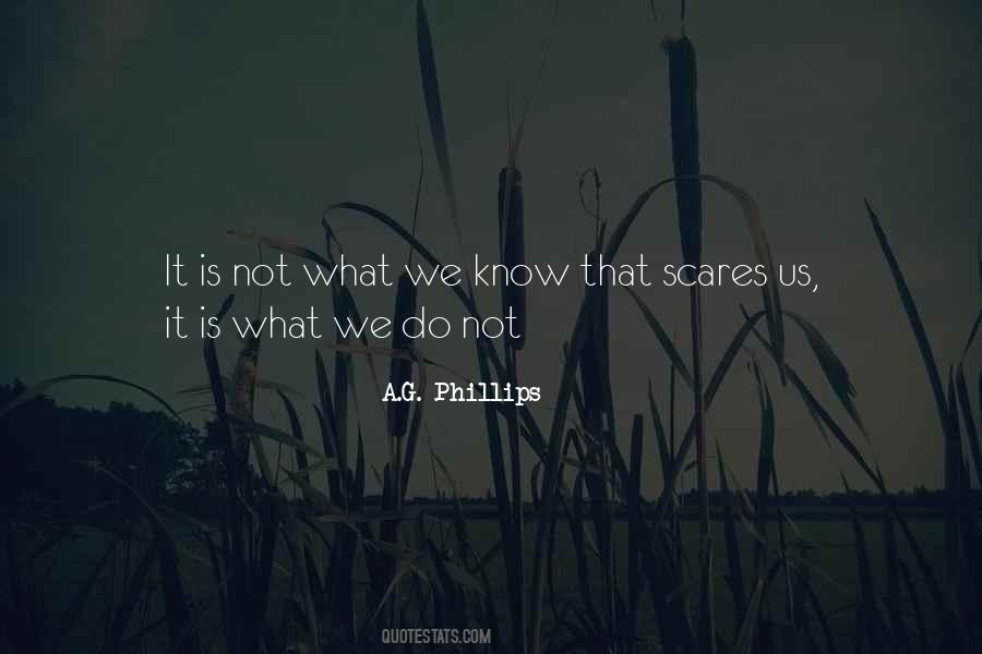 A.G. Phillips Quotes #708949
