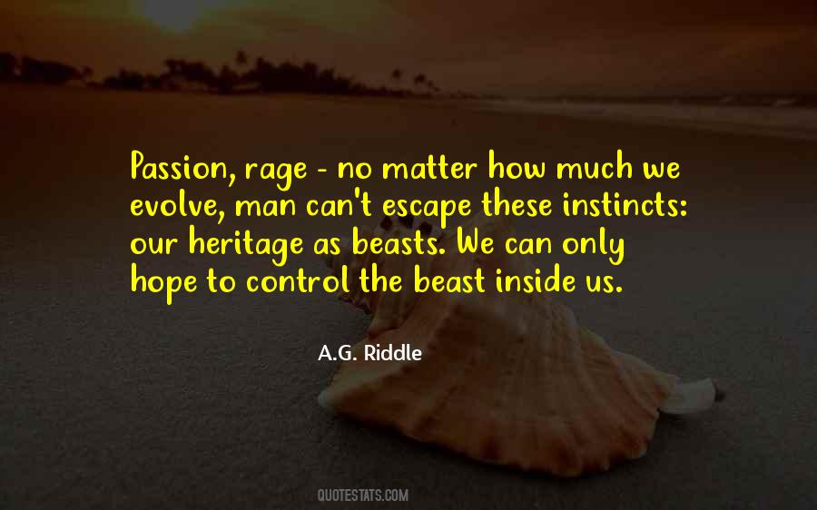 A.G. Riddle Quotes #1419242