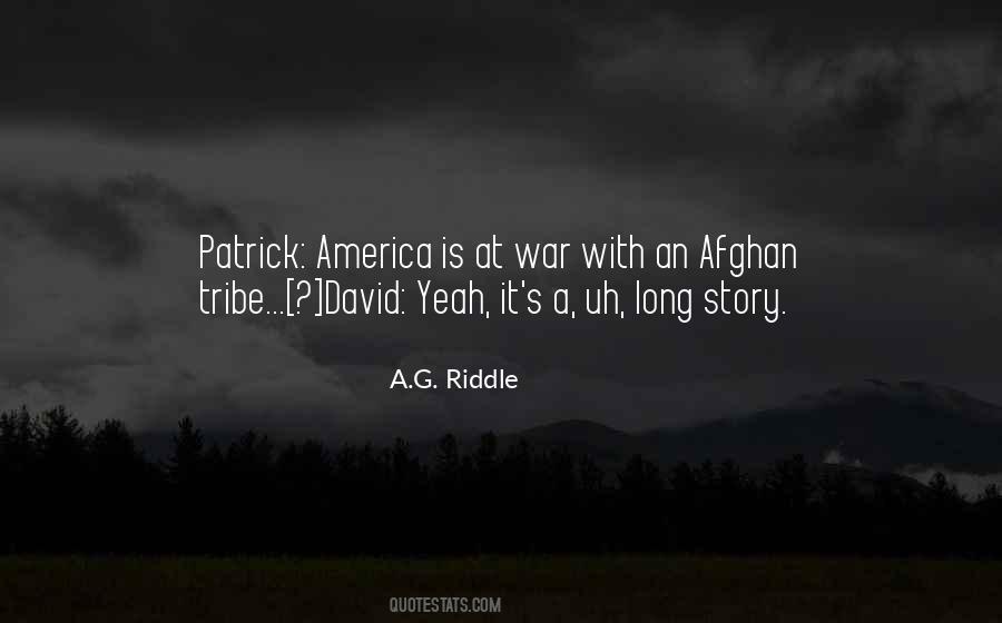 A.G. Riddle Quotes #186713