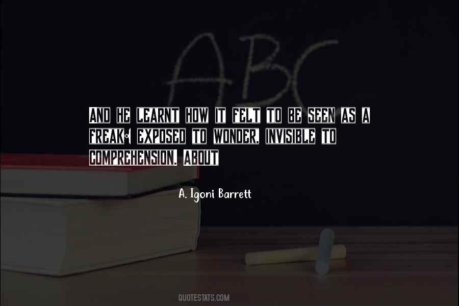 A. Igoni Barrett Quotes #1082361