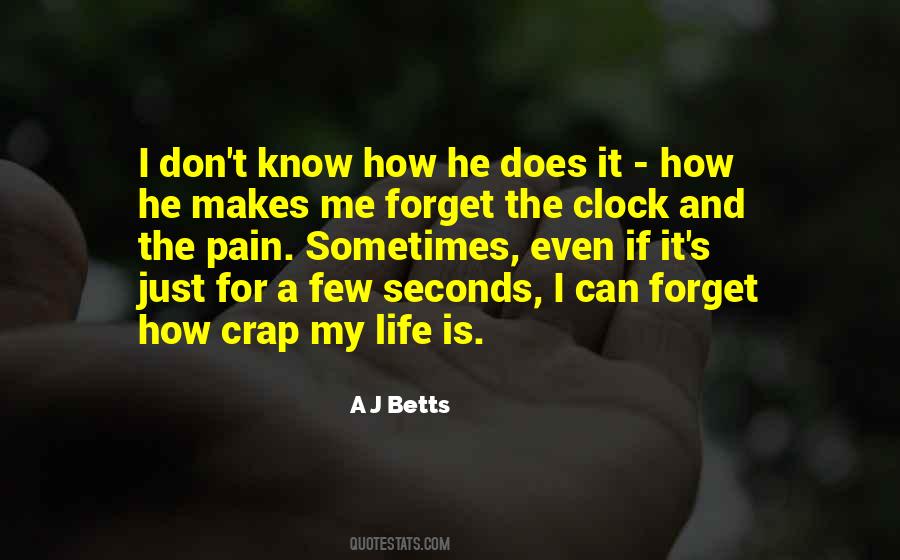 A J Betts Quotes #654722
