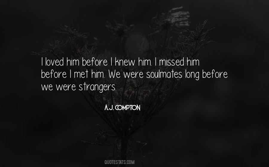 A.J. Compton Quotes #488254