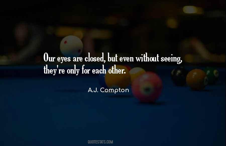 A.J. Compton Quotes #928892