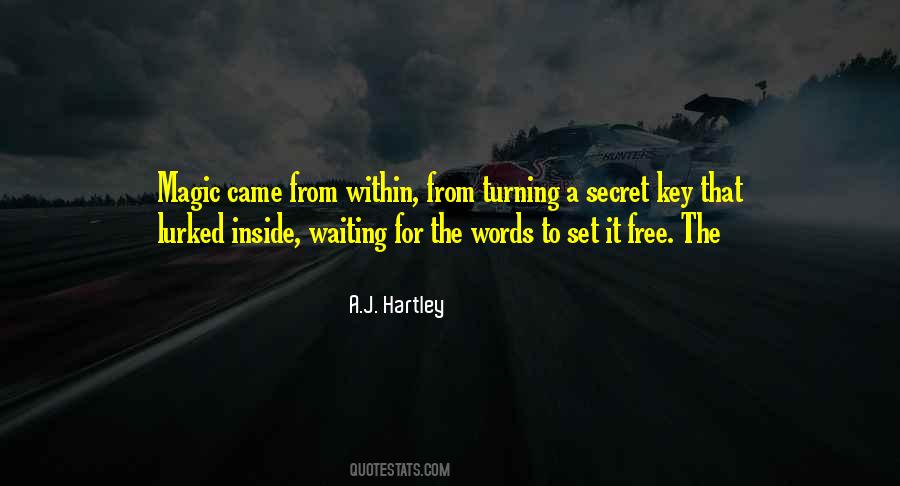 A.J. Hartley Quotes #1626323