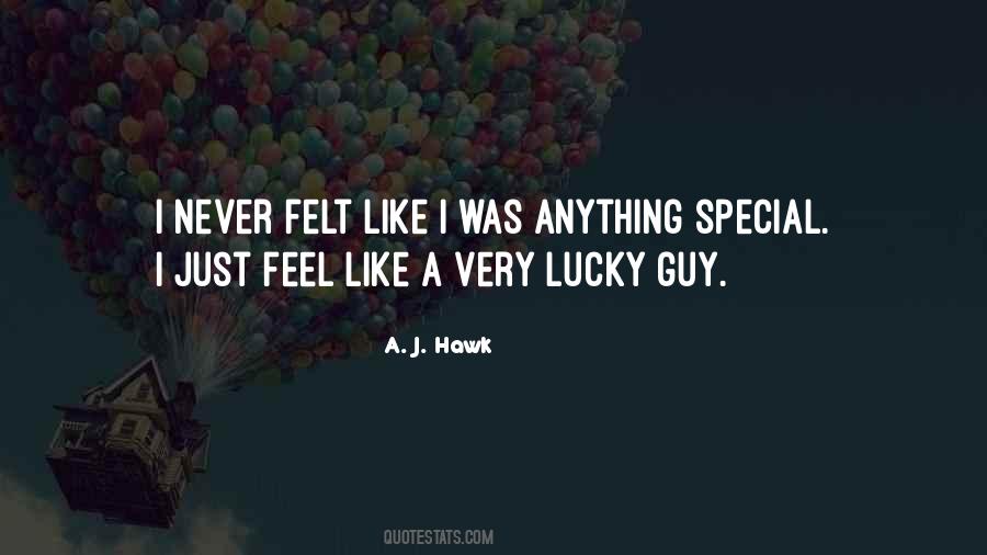 A. J. Hawk Quotes #468692