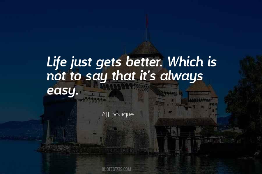 A.J.J. Bourque Quotes #559215