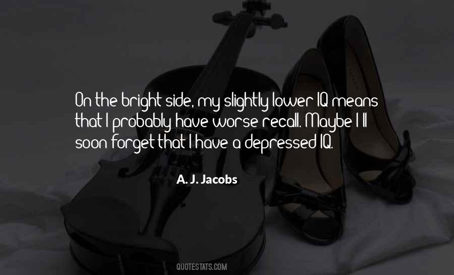A. J. Jacobs Quotes #1028275