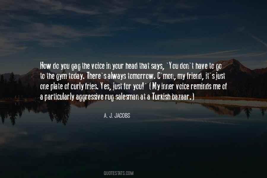 A. J. Jacobs Quotes #1291633