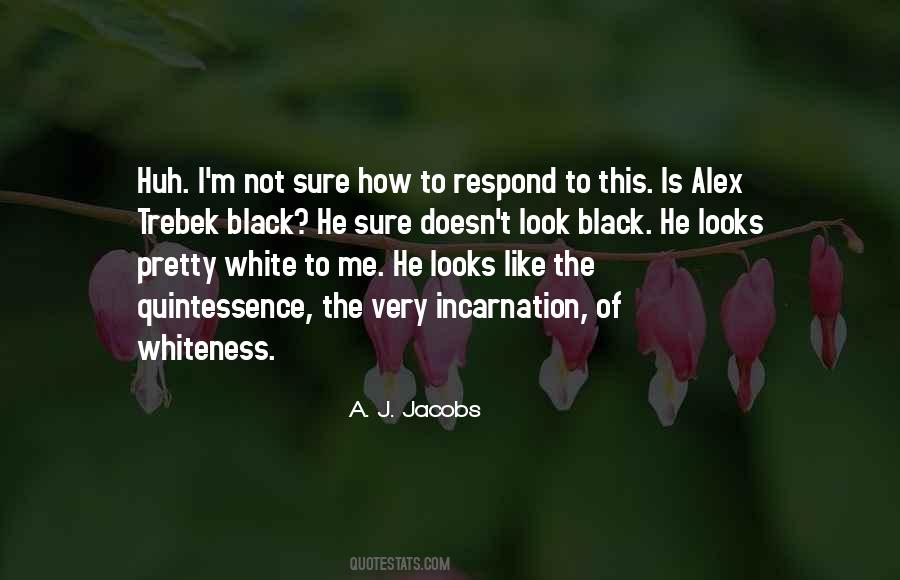 A. J. Jacobs Quotes #1553153