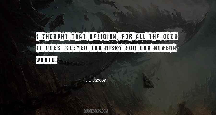A. J. Jacobs Quotes #195473