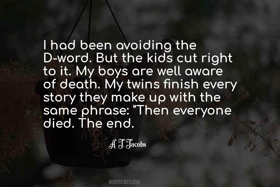A. J. Jacobs Quotes #535215