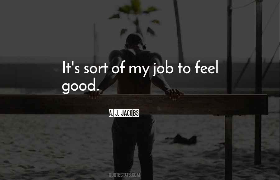 A. J. Jacobs Quotes #643495