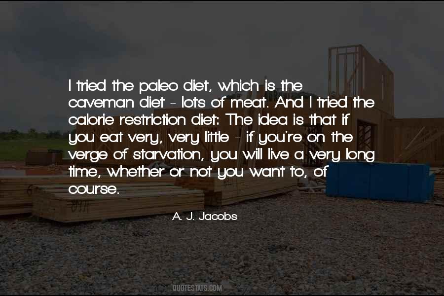 A. J. Jacobs Quotes #766897