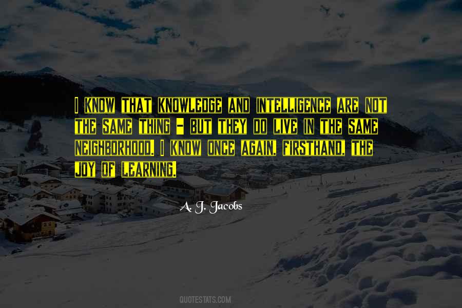 A. J. Jacobs Quotes #834658