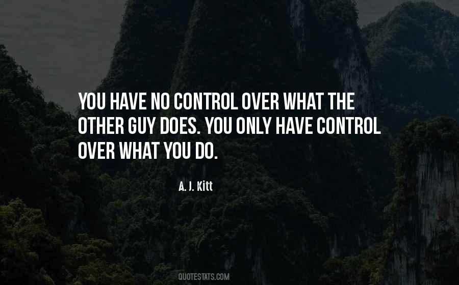 A. J. Kitt Quotes #858934 A. J. Kitt Quotes #858934