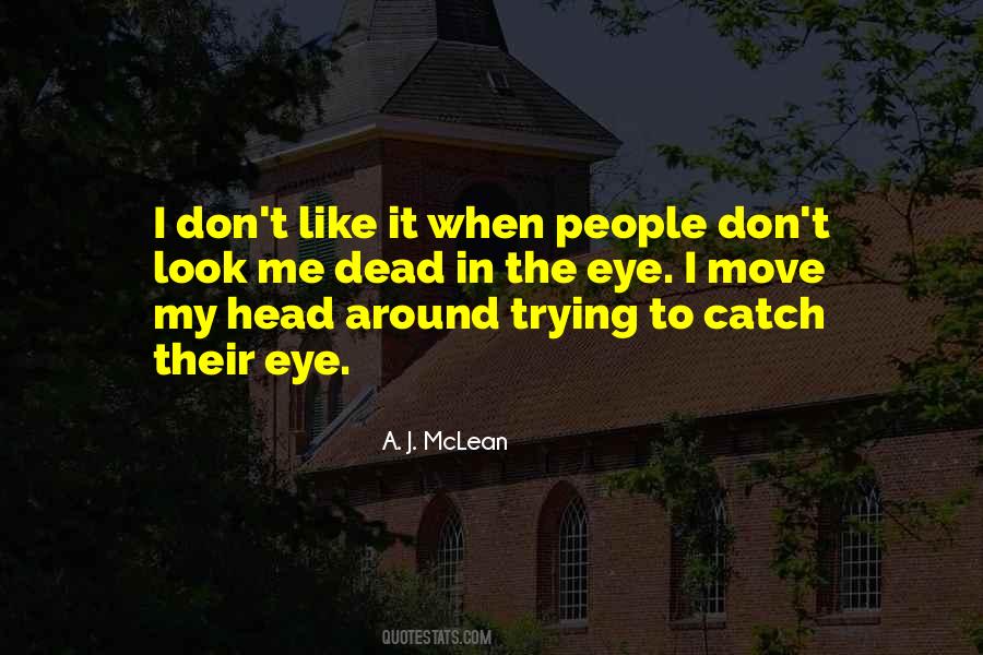 A. J. McLean Quotes #1191007