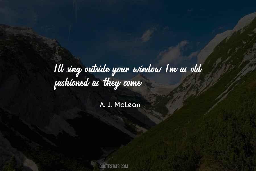 A. J. McLean Quotes #825866