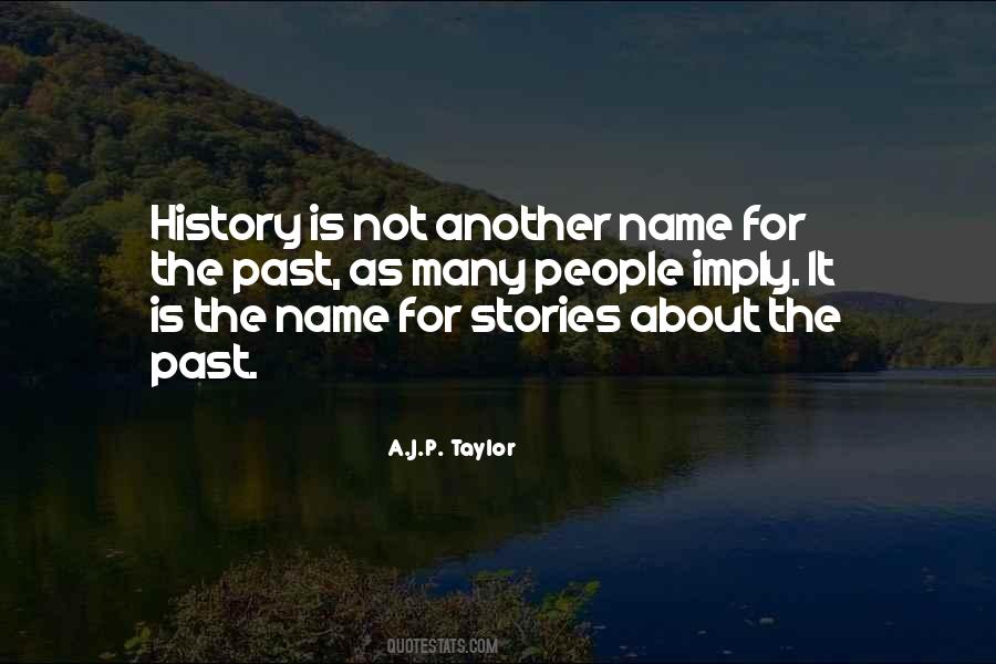 A.J.P. Taylor Quotes #856434