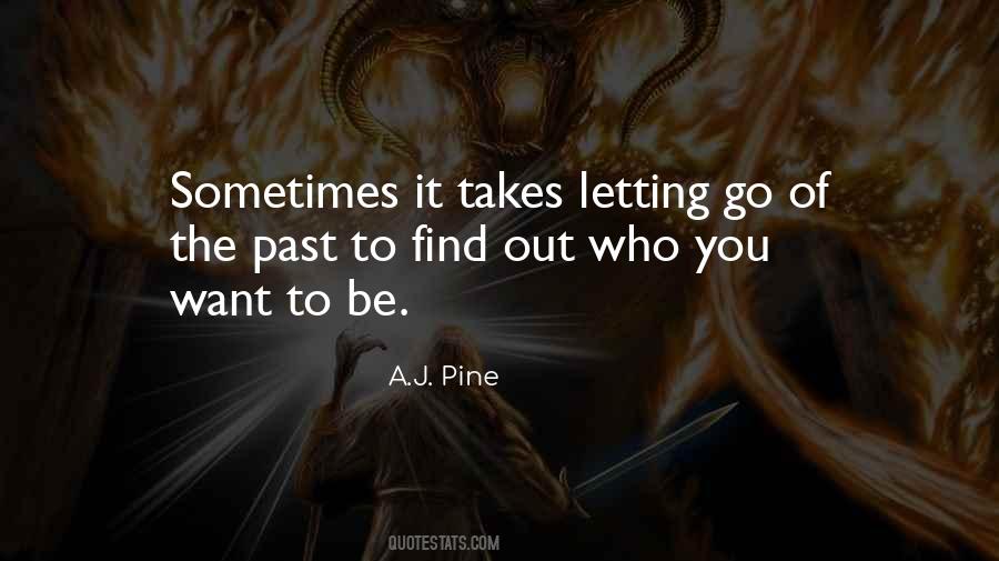A.J. Pine Quotes #388120