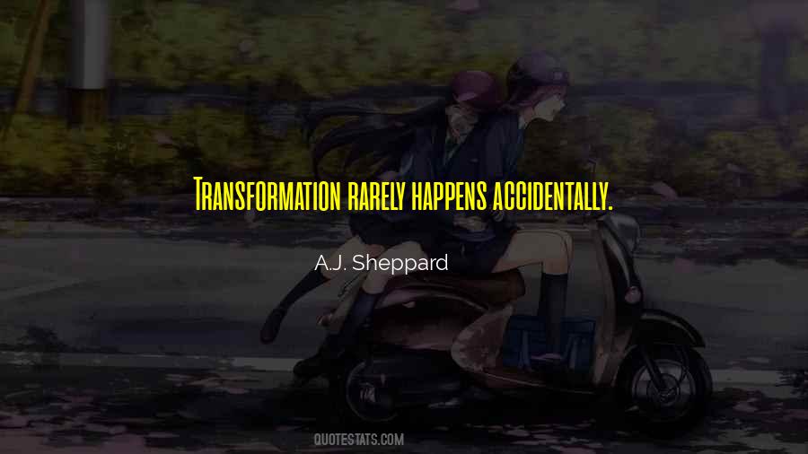 A.J. Sheppard Quotes #1456168