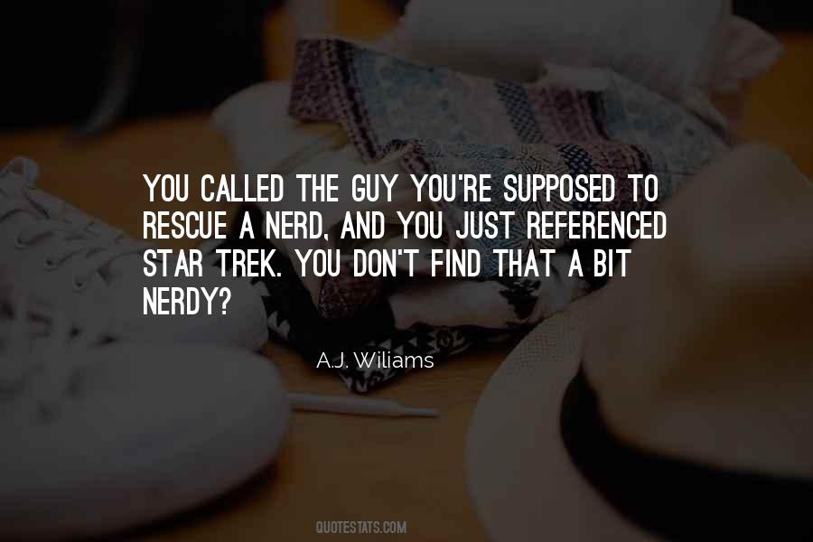 A.J. Wiliams Quotes #54200