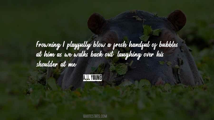A.J. Young Quotes #357264 A.J. Young Quotes #357264