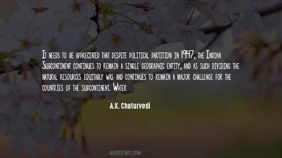 A.K. Chaturvedi Quotes #174122