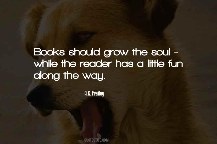 A.K. Frailey Quotes #352888 A.K. Frailey Quotes #352888