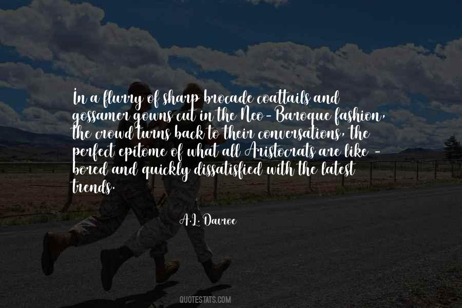 A.L. Davroe Quotes #1531345
