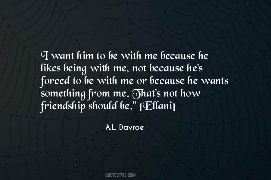 A.L. Davroe Quotes #1806875