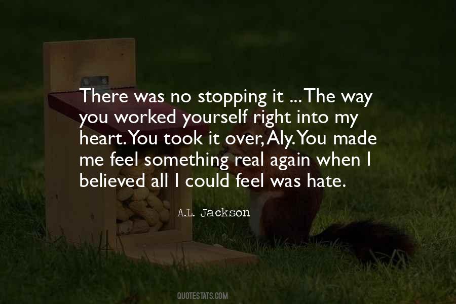 A.L. Jackson Quotes #1002175