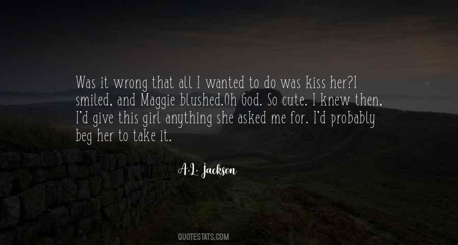 A.L. Jackson Quotes #1122779