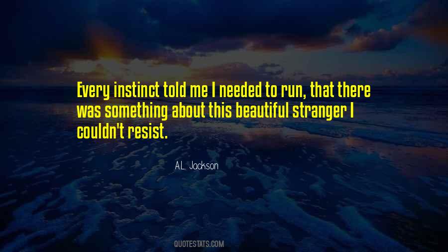 A.L. Jackson Quotes #1456064