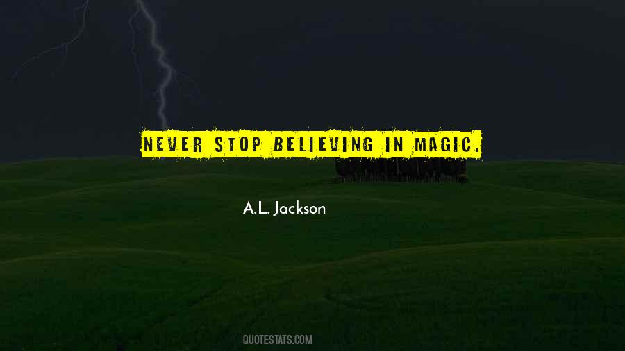 A.L. Jackson Quotes #1483626