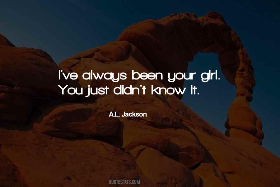 A.L. Jackson Quotes #1526223