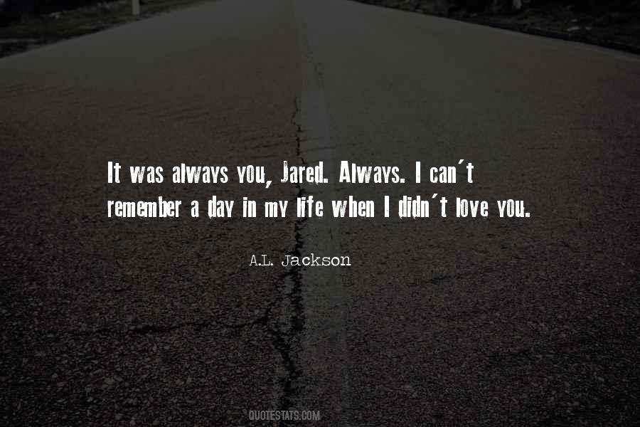 A.L. Jackson Quotes #1538283