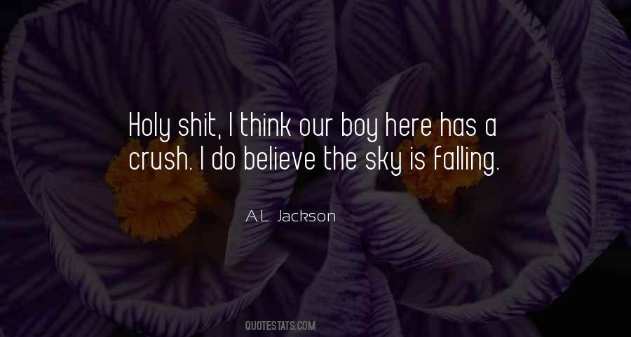 A.L. Jackson Quotes #1671515