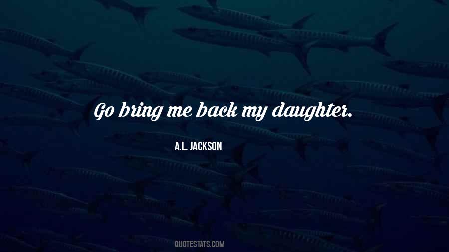 A.L. Jackson Quotes #355959