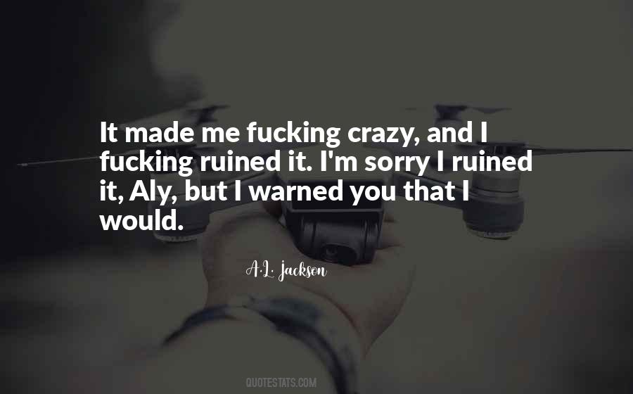 A.L. Jackson Quotes #527271