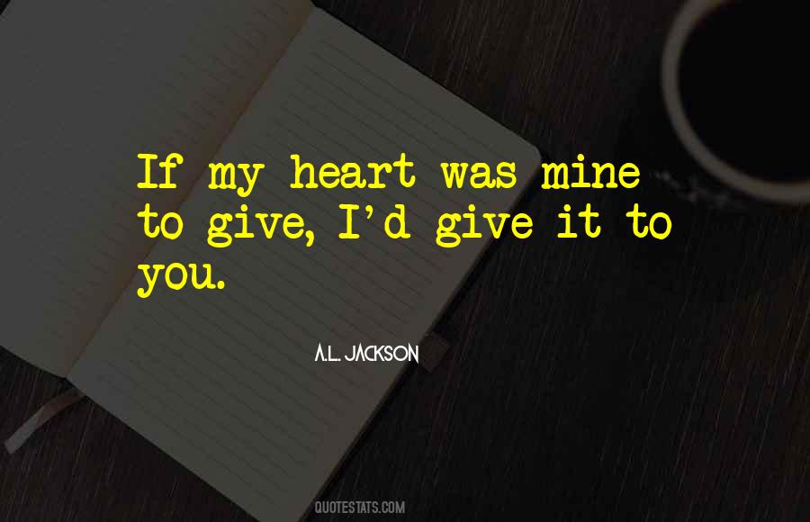 A.L. Jackson Quotes #994718